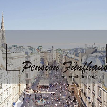 Pension Funfhaus Βιέννη Εξωτερικό φωτογραφία